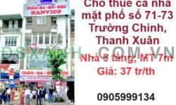 Cho thuê cả nhà mặt phố số 71-73 Trường Chinh, Thanh Xuân; 37tr/th; 0905999134