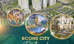 Chỉ với 350Triệu trả trước sở hữu 2PN 2WC CĂN HỘ BCONS CITY – Khu phức hợp ngay Làng ĐHQG Thủ Đức