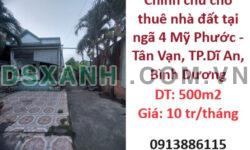 Chính chủ cho thuê nhà đất tại ngã 4 Mỹ Phước – Tân Vạn, TP.Dĩ An, Bình Dương; 10tr/th; 0913886115