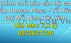 ☀️Chính chủ bán căn hộ cao cấp Roman Plaza – Tố Hữu, Đại Mỗ, Nam Từ Liêm, 7,x tỷ, 0932631336